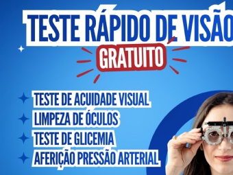 Teste r�pido de vis�o e servi�os de sa�de gratuitos ser�o realizados nesta quarta-feira em Campina da Lagoa